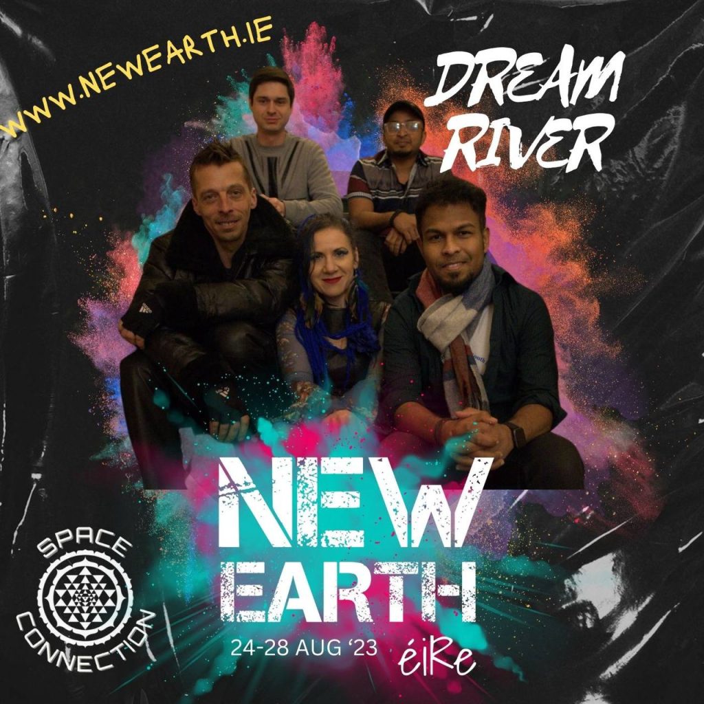 Dream River New Earth éiRe Music Festival 2023