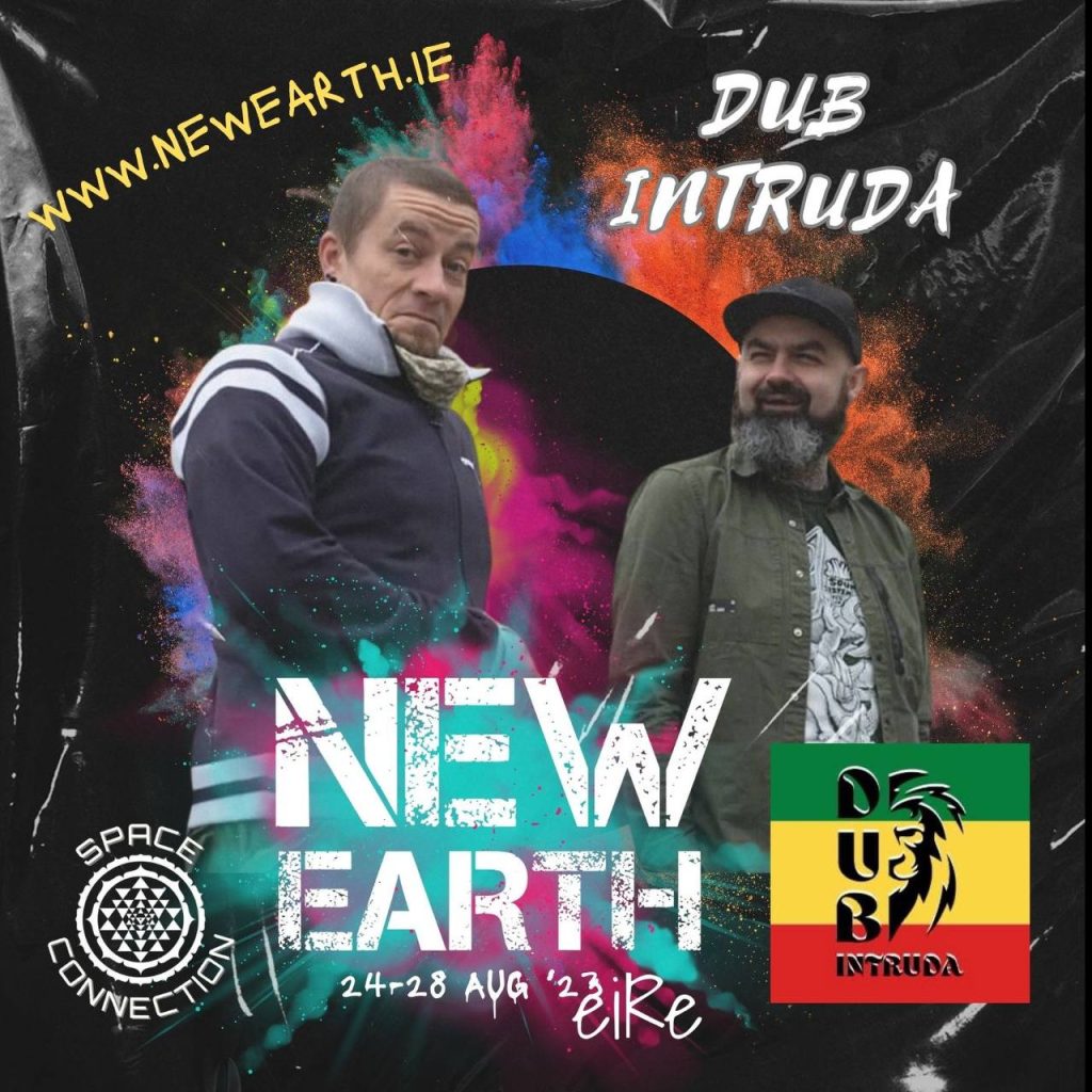 Dub Intruda New Earth éiRe Music Festival 2023
