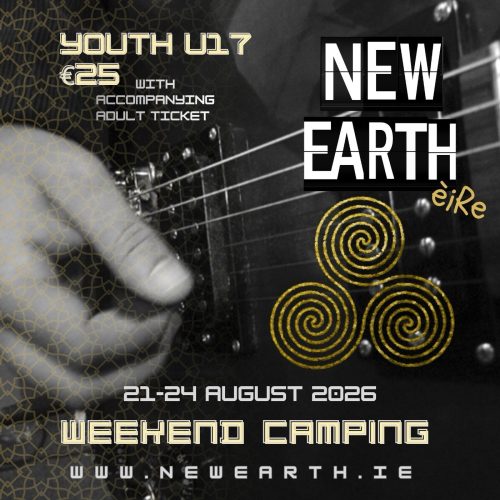 New Earth èiRe 2026 - Youth U17 Ticket
